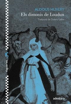 DIMONIS DE LOUDUN, ELS | 9788416948130 | HUXLEY, ALDOUS | Llibreria La Gralla | Librería online de Granollers