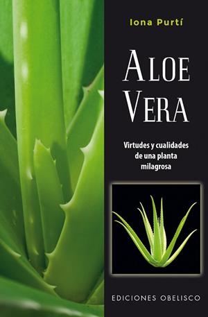 ALOE VERA (N.E.) | 9788491112877 | PURTÍ, IONA | Llibreria La Gralla | Librería online de Granollers