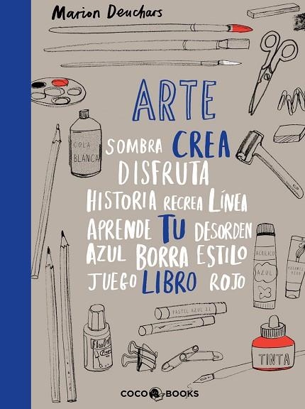 ARTE, CREA TU LIBRO | 9788494516795 | DEUCHARS, MARION | Llibreria La Gralla | Llibreria online de Granollers
