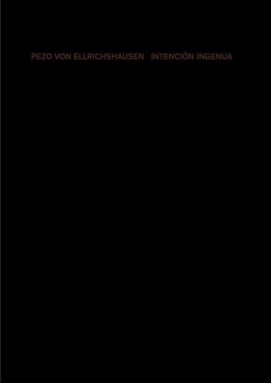 INTENCIÓN INGENUA.  | 9788425229992 | PEZO, MAURICIO/VON ELLRICHSHAUSEN, SOFÍA | Llibreria La Gralla | Llibreria online de Granollers
