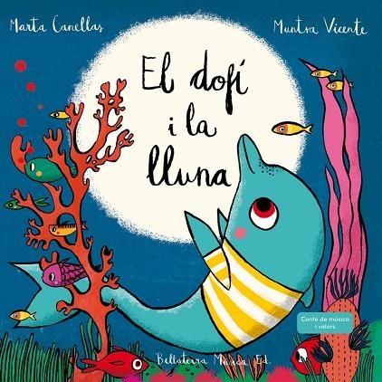 DOFÍ I LA LLUNA, EL | 9788494555749 | CANELLAS CRUSELLAS, MARTA | Llibreria La Gralla | Librería online de Granollers