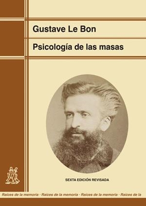 PSICOLOGÍA DE LAS MASAS (EDICIÓN RENOVADA) | 9788471127839 | LE BON, GUSTAVE | Llibreria La Gralla | Librería online de Granollers