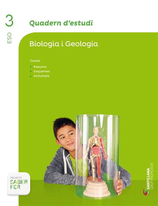 QUADERN D'ESTUDI BIOLOGIA I GEOLOGIA 3 ESO SABER FER | 9788490479834 | VARIOS AUTORES | Llibreria La Gralla | Librería online de Granollers