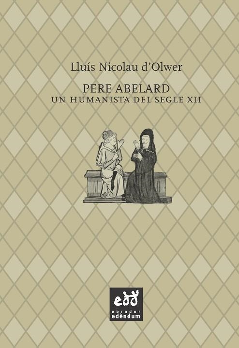 PERE ABELARD | 9788494315848 | LLUÍS NICOLAU D'OLWER | Llibreria La Gralla | Llibreria online de Granollers