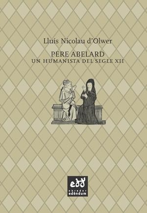 PERE ABELARD | 9788494315848 | LLUÍS NICOLAU D'OLWER | Llibreria La Gralla | Librería online de Granollers