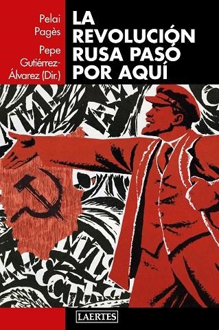 REVOLUCION RUSA PASO POR AQUI, LA  | 9788416783373 | VVAA | Llibreria La Gralla | Librería online de Granollers