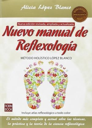 NUEVO MANUAL REFLEXOLOGIA | 9788499173887 | LOPEZ BLANCO, ALICIA | Llibreria La Gralla | Librería online de Granollers