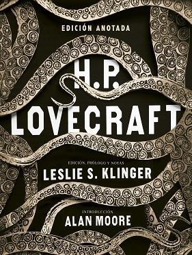 H. P. LOVECRAFT ANOTADO | 9788446043867 | S. KLINGER, LESLIE | Llibreria La Gralla | Librería online de Granollers