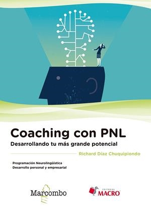 COACHING CON PNL | 9788426725615 | DÍAZ CHUQUIPIONDO, RICHARD | Llibreria La Gralla | Librería online de Granollers