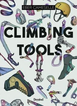 CLIMBING TOOLS | 9788498294095 | CAMESELLE, EBER | Llibreria La Gralla | Librería online de Granollers