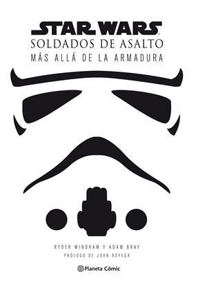 STAR WARS SOLDADOS DE ASALTO (STORMTROOPERS) | 9788491461777 | AA. VV. | Llibreria La Gralla | Librería online de Granollers