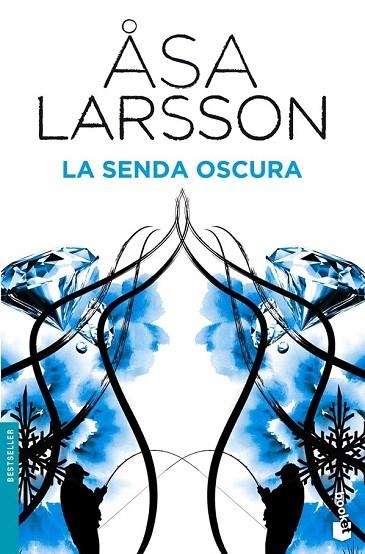 SENDA OSCURA, LA | 9788432201912 | LARSSON, ÅSA | Llibreria La Gralla | Librería online de Granollers