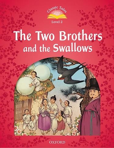 CLASSIC TALES 2. THE TWO BROTHERS AND THE SWALLOWS MP3 PACK | 9780194100106 | VARIOS AUTORES | Llibreria La Gralla | Librería online de Granollers
