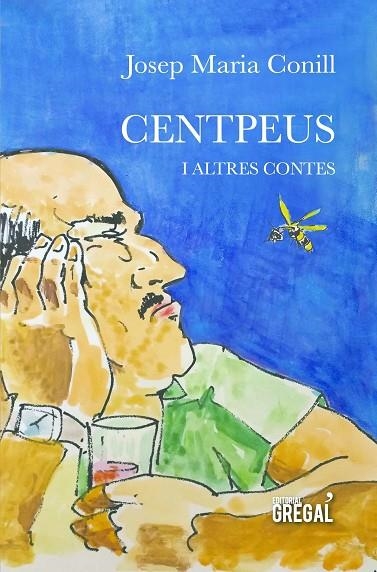 CENTPEUS I ALTRES CONTES | 9788417082390 | CONILL, JOSEP MARIA | Llibreria La Gralla | Llibreria online de Granollers