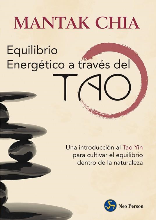 EQUILIBRIO ENERGETICO A TRAVES DEL TAO | 9788415887164 | CHIA, MANTAK | Llibreria La Gralla | Librería online de Granollers