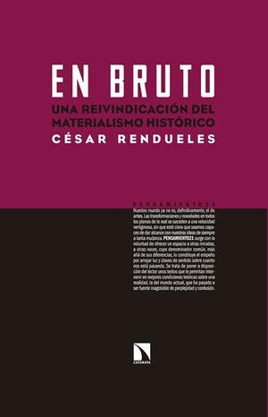 EN BRUTO | 9788490971727 | RENDUELES MENÉNDEZ DE LLANO, CÉSAR | Llibreria La Gralla | Librería online de Granollers