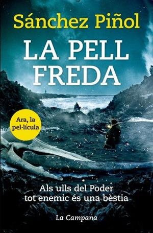 PELL FREDA, LA | 9788416863310 | SÁNCHEZ PIÑOL, ALBERT | Llibreria La Gralla | Librería online de Granollers