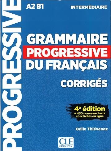 GRAMMAIRE PROGRESSIVE INTERMÉDIAIRE - CORRIGÉS - 4E ED. | 9782090381047 | VV. AA. | Llibreria La Gralla | Llibreria online de Granollers