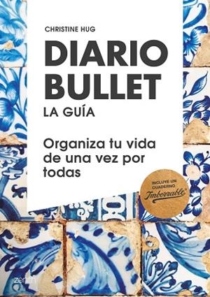 DIARIO BULLET, LA GUÍA. TALAVERA | 9788408180814 | HUG, CHRISTINE | Llibreria La Gralla | Llibreria online de Granollers