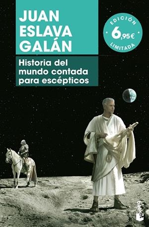 HISTORIA DEL MUNDO CONTADA PARA ESCÉPTICOS (BOLSILLO) | 9788408181170 | ESLAVA GALÁN, JUAN | Llibreria La Gralla | Librería online de Granollers