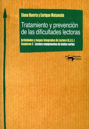 TRATAMIENTO Y PREVENCIÓN DE LAS DIFICULTADES LECTORAS | 9788477740391 | HUERTA, ELENA/MATAMALA, ENRIQUE | Llibreria La Gralla | Librería online de Granollers