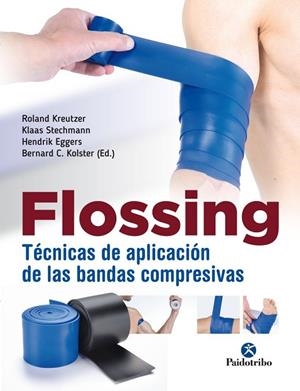 FLOSSING | 9788499107004 | KREUTZER, ROLAND/STECHMANN, KLASS/EGGERS, HENDRIK/KOLSTER, BERNARD | Llibreria La Gralla | Llibreria online de Granollers