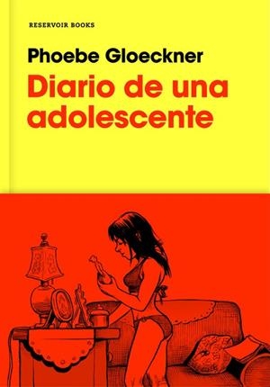 DIARIO DE UNA ADOLESCENTE | 9788416709663 | GLOECKNER, PHOEBE | Llibreria La Gralla | Llibreria online de Granollers