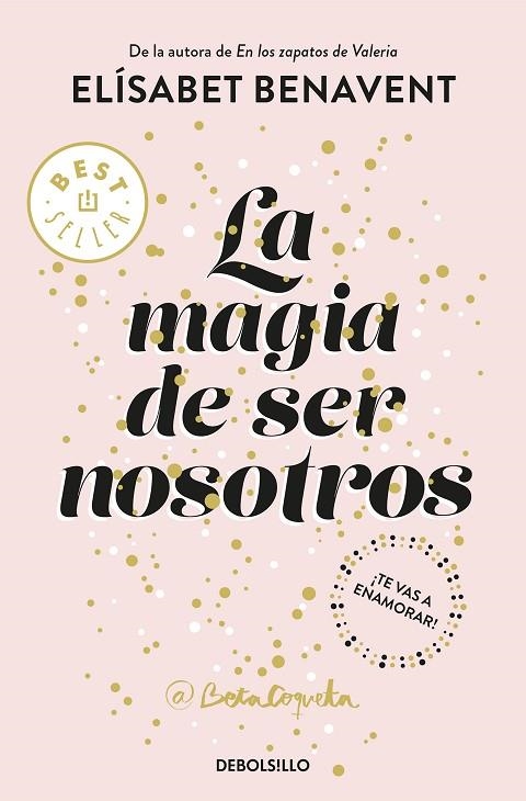 MAGIA DE SER NOSOTROS, LA (BOLSILLO) | 9788466343190 | BENAVENT, ELISABET | Llibreria La Gralla | Llibreria online de Granollers
