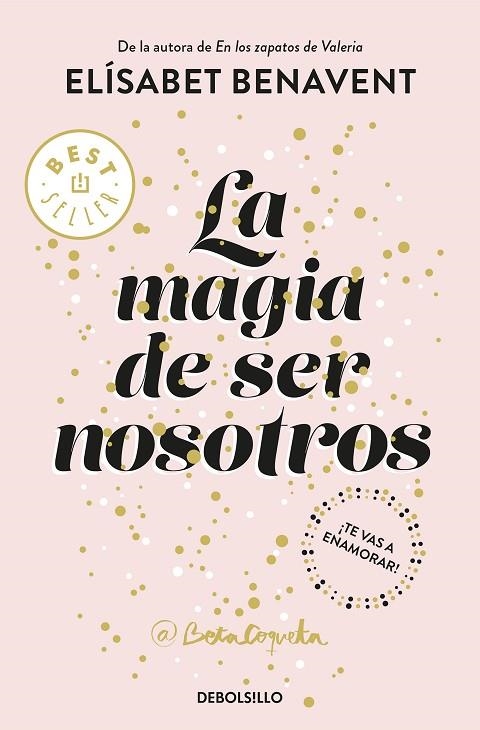 MAGIA DE SER NOSOTROS, LA (BOLSILLO) | 9788466343190 | BENAVENT, ELISABET | Llibreria La Gralla | Librería online de Granollers