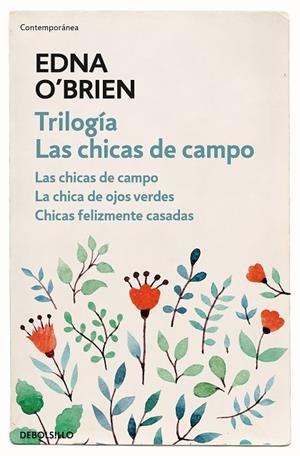 TRILOGÍA LAS CHICAS DE CAMPO (BOLSILLO) | 9788466344722 | BRIEN, EDNA O' | Llibreria La Gralla | Librería online de Granollers