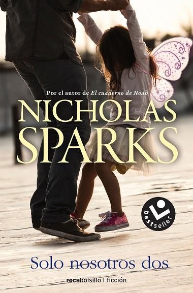 SOLO NOSOTROS DOS (BOLSILLO) | 9788416240968 | SPARKS, NICHOLAS | Llibreria La Gralla | Librería online de Granollers