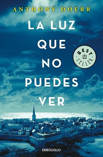 LUZ QUE NO PUEDES VER, LA (BOLSILLO) | 9788466343145 | DOERR, ANTHONY | Llibreria La Gralla | Llibreria online de Granollers