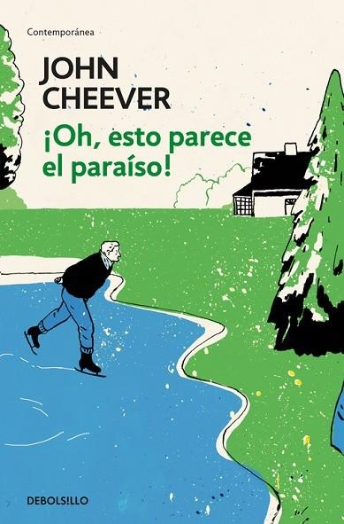 OH, ESTO PARECE EL PARAÍSO! (BOLSILLO) | 9788466342070 | CHEEVER, JOHN | Llibreria La Gralla | Llibreria online de Granollers