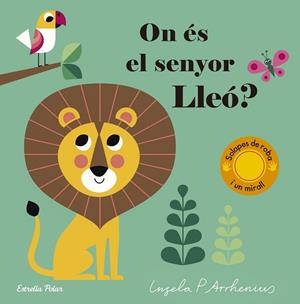 ON ÉS EL SENYOR LLEÓ? | 9788491373636 | ARRHENIUS, INGELA P | Llibreria La Gralla | Librería online de Granollers