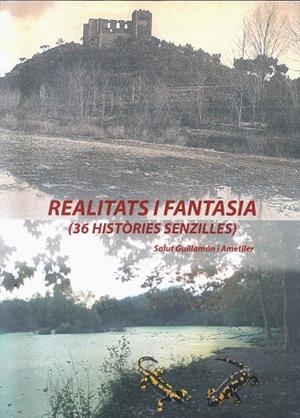 REALITATS I FANTASIA | B292932017 | GUILLAMON I AMETLLER, SALUT | Llibreria La Gralla | Llibreria online de Granollers