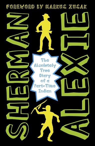 THE ABSOLUTELY TRUE DIARY OF A PART-TIME INDIAN | 9781783442010 | VV.AA. | Llibreria La Gralla | Librería online de Granollers