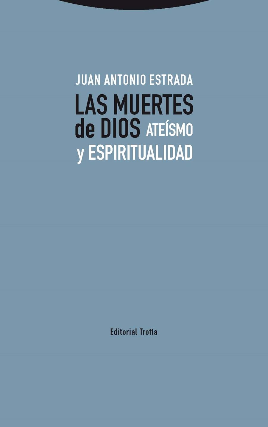MUERTES DE DIOS, LAS | 9788498797312 | ESTRADA, JUAN ANTONIO | Llibreria La Gralla | Llibreria online de Granollers