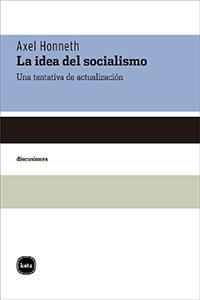 IDEA DEL SOCIALISMO, LA | 9788415917328 | HONNETH, AXEL | Llibreria La Gralla | Llibreria online de Granollers