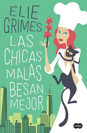 CHICAS MALAS BESAN MEJOR, LAS | 9788491292272 | GRIMES, ELIE | Llibreria La Gralla | Llibreria online de Granollers