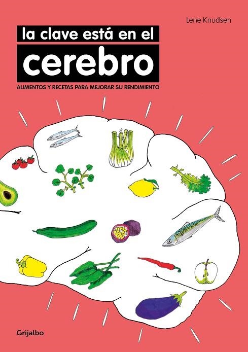 CLAVE ESTA EN EL CEREBRO, LA  | 9788416449170 | KNUDSEN, LENE | Llibreria La Gralla | Librería online de Granollers