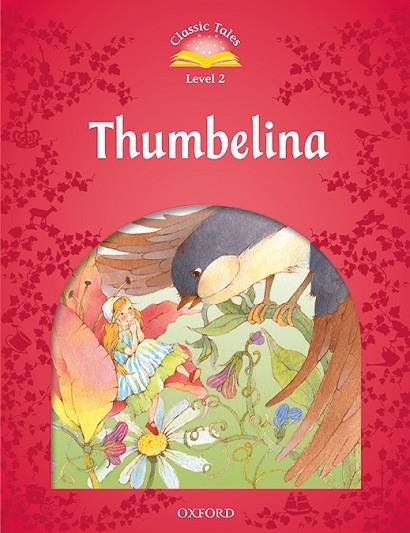 THUMBELINA. MP3 PACK 2ND EDITION | 9780194014144 | ARENGO, SUE | Llibreria La Gralla | Llibreria online de Granollers