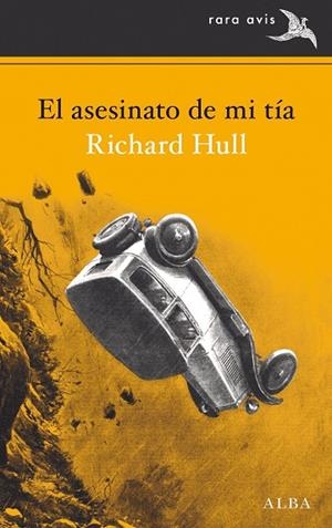 ASESINATO DE MI TÍA, EL | 9788490653807 | HULL, RICHARD | Llibreria La Gralla | Llibreria online de Granollers