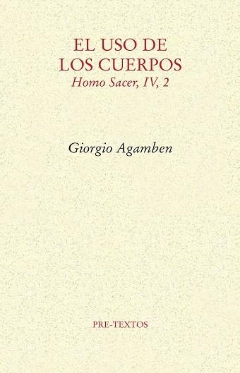 USO DE LOS CUERPOS, EL | 9788417143121 | AGAMBEN, GIORGIO | Llibreria La Gralla | Librería online de Granollers