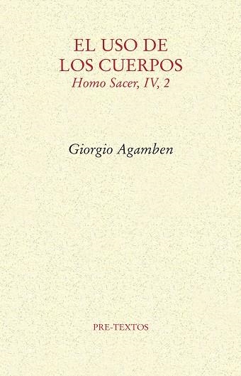 USO DE LOS CUERPOS, EL | 9788417143121 | AGAMBEN, GIORGIO | Llibreria La Gralla | Llibreria online de Granollers