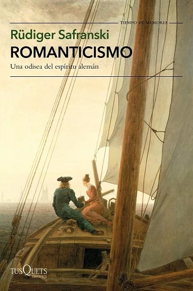 ROMANTICISMO | 9788490664827 | SAFRANSKI, RÜDIGER | Llibreria La Gralla | Llibreria online de Granollers