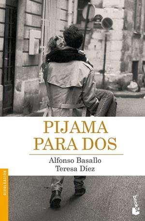 PIJAMA PARA DOS (BOLSILLO) | 9788408181149 | BASALLO, ALFONSO/DÍEZ, TERESA | Llibreria La Gralla | Llibreria online de Granollers