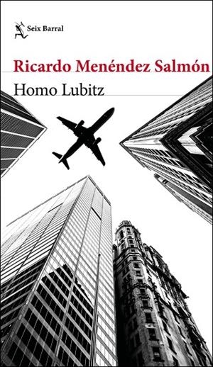 HOMO LUBITZ | 9788432233296 | MENÉNDEZ SALMÓN, RICARDO | Llibreria La Gralla | Librería online de Granollers