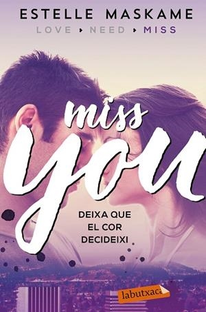 MISS YOU (BUTXACA) | 9788417031497 | MASKAME, ESTELLE | Llibreria La Gralla | Librería online de Granollers