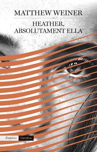 HEATHER ABSOLUTAMENT ELLA | 9788417016289 | WEINER, MATTHEW | Llibreria La Gralla | Llibreria online de Granollers