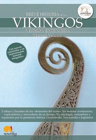 BREVE HISTORIA DE LOS VIKINGOS  | 9788499673455 | VELASCO, MANUEL | Llibreria La Gralla | Llibreria online de Granollers